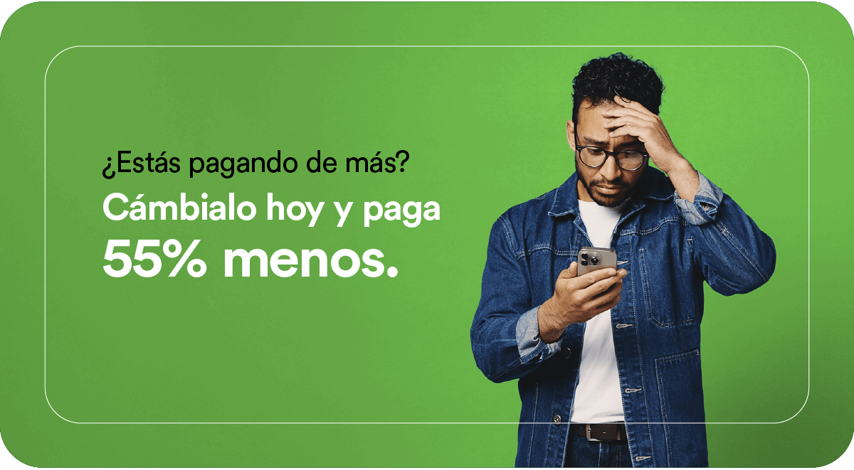 Creativo de MultiMoney con fondo verde. Texto: ‘¿Estás pagando de más? Cámbialo hoy y paga 55% menos.’ A la derecha aparece un hombre preocupado mirando su celular.